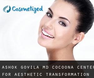Ashok GOVILA MD. Cocoona Center for Aesthetic Transformation (Abu Zabi)