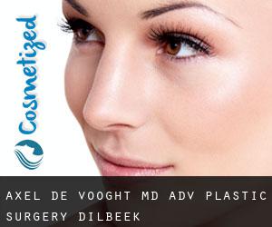 Axel DE VOOGHT MD. ADV Plastic Surgery (Dilbeek)