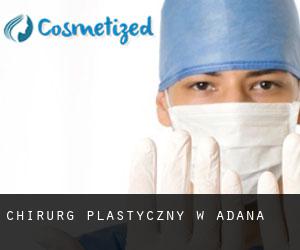 Chirurg Plastyczny w Adana