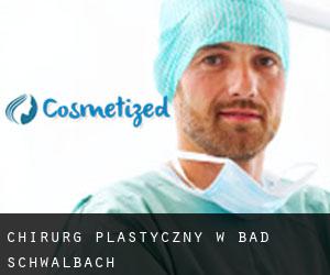 Chirurg Plastyczny w Bad Schwalbach