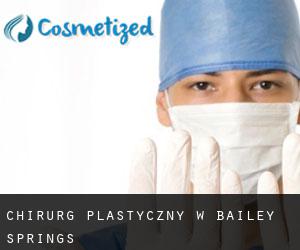 Chirurg Plastyczny w Bailey Springs