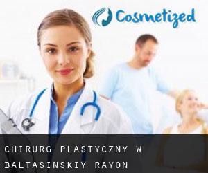 Chirurg Plastyczny w Baltasinskiy Rayon