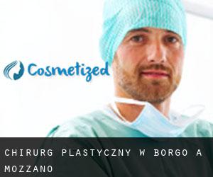 Chirurg Plastyczny w Borgo a Mozzano