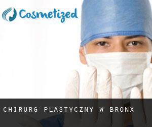 Chirurg Plastyczny w Bronx