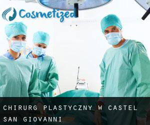 Chirurg Plastyczny w Castel San Giovanni