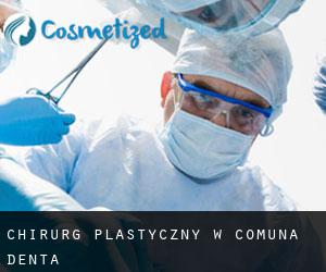 Chirurg Plastyczny w Comuna Denta