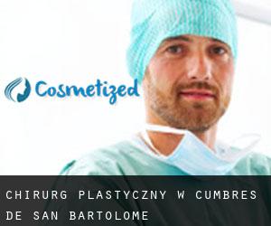 Chirurg Plastyczny w Cumbres de San Bartolomé