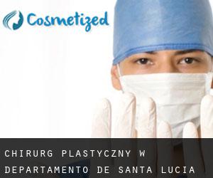 Chirurg Plastyczny w Departamento de Santa Lucía
