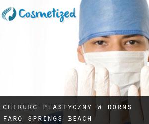 Chirurg Plastyczny w Dorns Faro Springs Beach