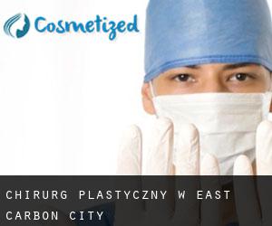 Chirurg Plastyczny w East Carbon City