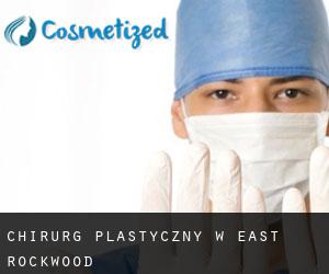 Chirurg Plastyczny w East Rockwood