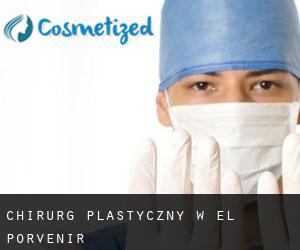 Chirurg Plastyczny w El Porvenir