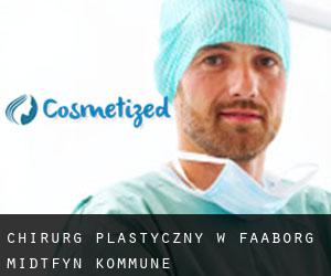 Chirurg Plastyczny w Faaborg-Midtfyn Kommune