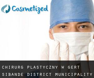 Chirurg Plastyczny w Gert Sibande District Municipality
