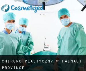 Chirurg Plastyczny w Hainaut Province