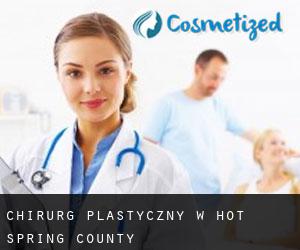 Chirurg Plastyczny w Hot Spring County