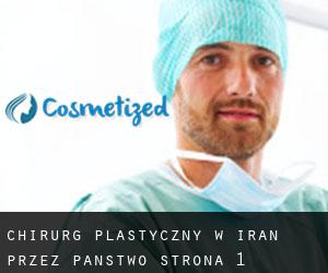Chirurg Plastyczny w Iran przez Państwo - strona 1