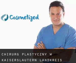 Chirurg Plastyczny w Kaiserslautern Landkreis