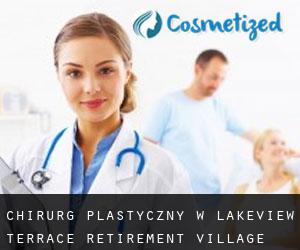 Chirurg Plastyczny w Lakeview Terrace Retirement Village