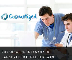 Chirurg Plastyczny w Langenleuba-Niederhain