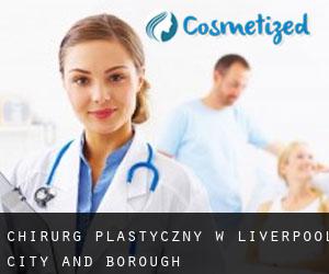 Chirurg Plastyczny w Liverpool (City and Borough)