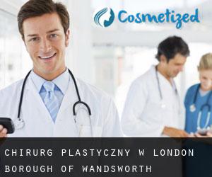 Chirurg Plastyczny w London Borough of Wandsworth