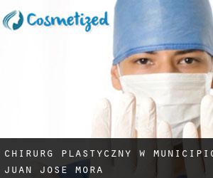 Chirurg Plastyczny w Municipio Juan José Mora