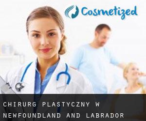 Chirurg Plastyczny w Newfoundland and Labrador