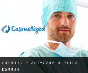 Chirurg Plastyczny w Piteå Kommun