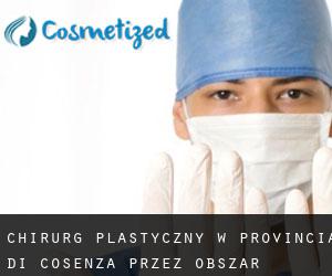 Chirurg Plastyczny w Provincia di Cosenza przez obszar metropolitalny - strona 1