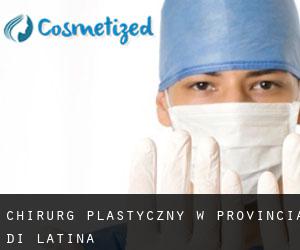 Chirurg Plastyczny w Provincia di Latina