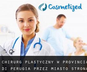 Chirurg Plastyczny w Provincia di Perugia przez miasto - strona 1