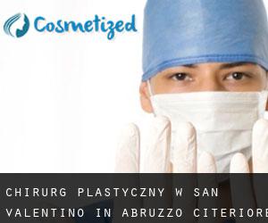 Chirurg Plastyczny w San Valentino in Abruzzo Citeriore