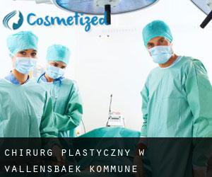 Chirurg Plastyczny w Vallensbæk Kommune
