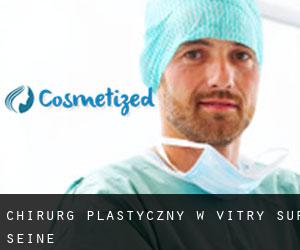 Chirurg Plastyczny w Vitry-sur-Seine
