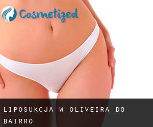 Liposukcja w Oliveira do Bairro
