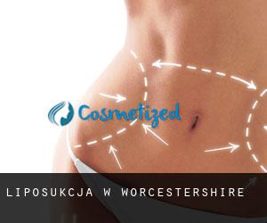 Liposukcja w Worcestershire