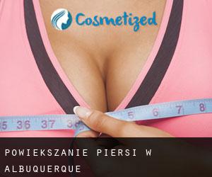 Powiększanie piersi w Albuquerque Powiększanie piersi w Albuquerque