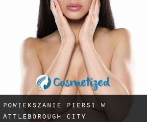 Powiększanie piersi w Attleborough City