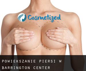 Powiększanie piersi w Barrington Center