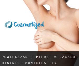 Powiększanie piersi w Cacadu District Municipality