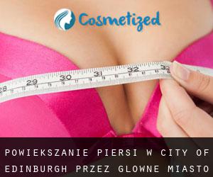 Powiększanie piersi w City of Edinburgh przez główne miasto - strona 1