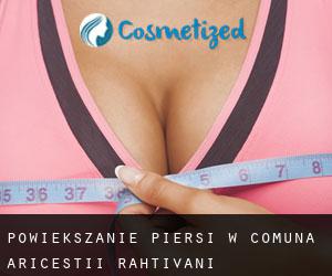 Powiększanie piersi w Comuna Ariceştii-Rahtivani