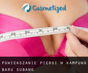 Powiększanie piersi w Kampung Baru Subang