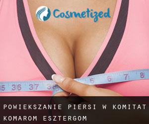 Powiększanie piersi w Komitat Komárom-Esztergom