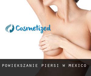 Powiększanie piersi w México