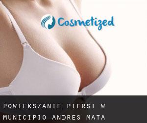 Powiększanie piersi w Municipio Andrés Mata