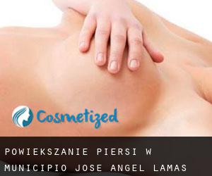 Powiększanie piersi w Municipio José Angel Lamas