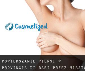 Powiększanie piersi w Provincia di Bari przez miasto - strona 1