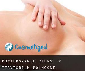 Powiększanie piersi w Terytorium Północne Powiększanie piersi w Terytorium Północne